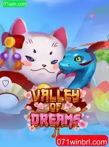 Explore o Fascinante Mundo de Valley of Dreams